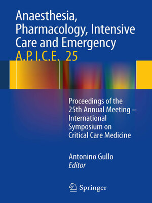 cover image of Anaesthesia, Pharmacology, Intensive Care and Emergency A.P.I.C.E.